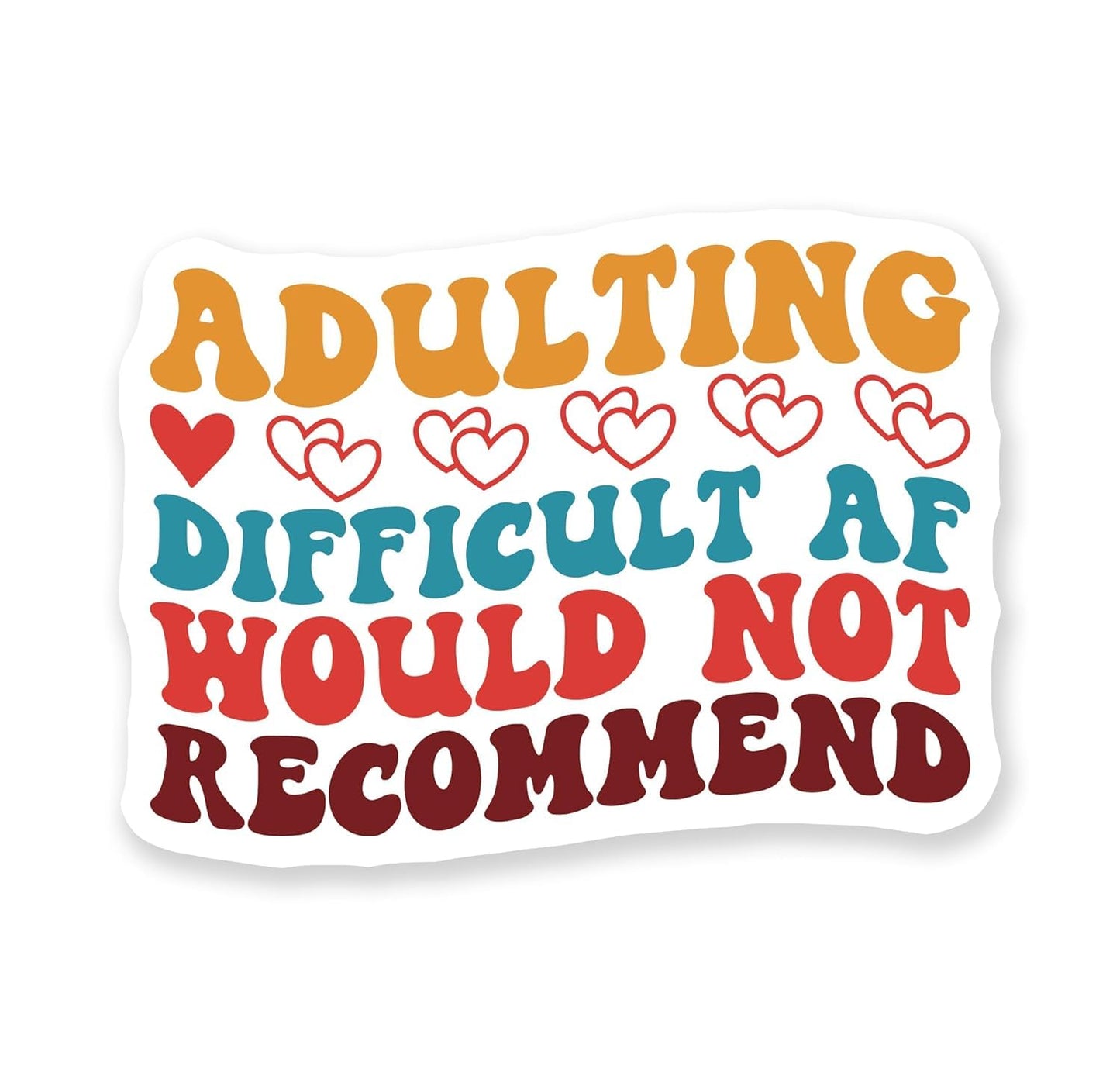 Adulting Difficult AF One Star Waterproof Sticker