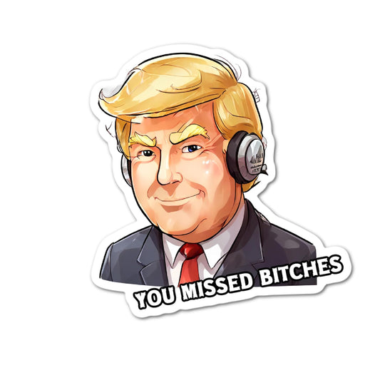You missed Trump Waterproof sticker